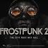 Frostpunk 2